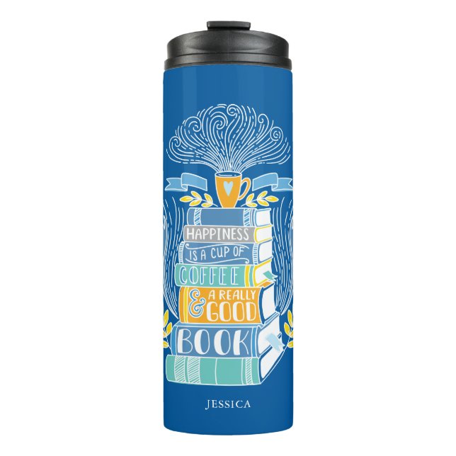 Books and Coffee Lover Personalised Thermal Tumbler (Front)