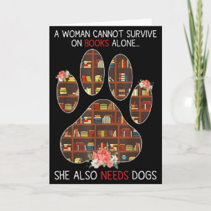 Books And Dogs Funny Quote For Book Loving Women  Card