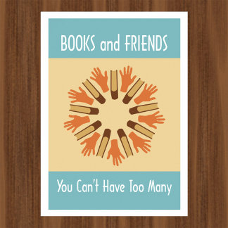 Books and Friends Reading Poster