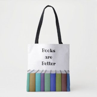 Books are Better double-sided Tote Bag