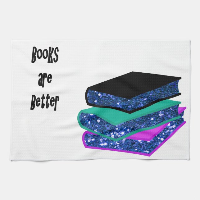 Books are Better Tea Towel (Horizontal)