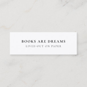 Books are Dreams   Minimalist Bookmark Card