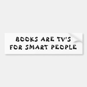 Books are For Smart People Fortune Cookie Bumper Sticker