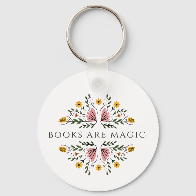 Books Are Magic Key Ring (Front)