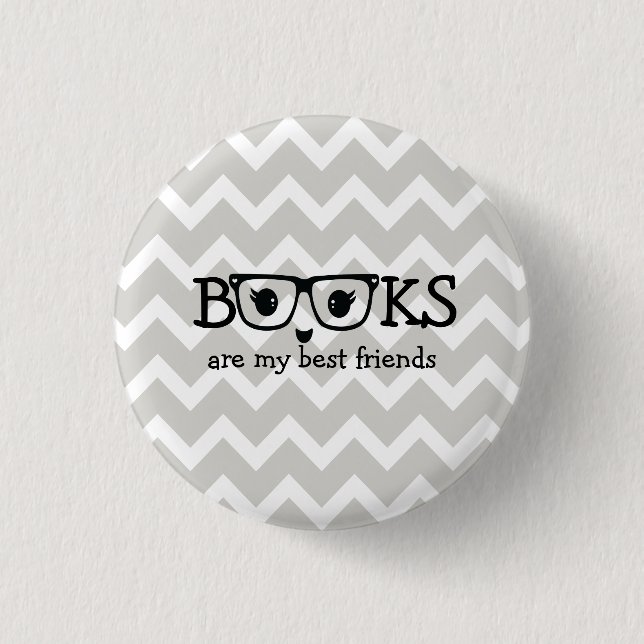 Books are my best friends 3 cm round badge (Front)