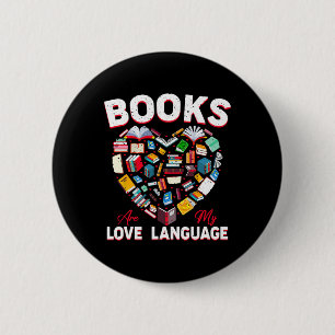 Books Are My Love Language Books Heart Valentine 6 Cm Round Badge