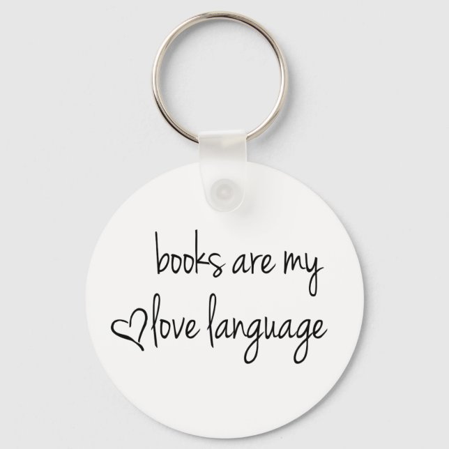 Books are my love language key ring (Front)