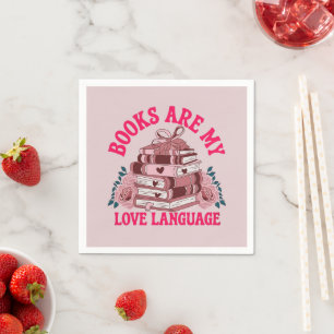 Books are my love language napkin