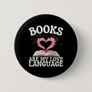 Books Are My Love Language Reading Lover Librarian 6 Cm Round Badge