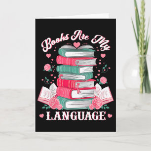 Books Are My Love Language Reading Lover Librarian Card