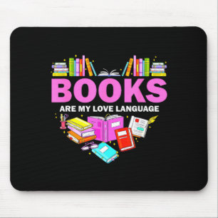 Books Are My Love Language Reading Lover Librarian Mouse Mat