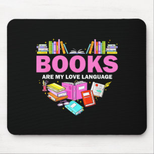 Books Are My Love Language Reading Lover Librarian Mouse Mat