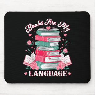 Books Are My Love Language Reading Lover Librarian Mouse Mat