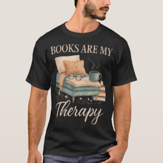 Books Are My Therapy Cozy Reading Nook Aesthetic T-Shirt
