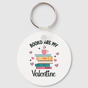 Books Are My Valentine's Day Librarian Bookworm Key Ring