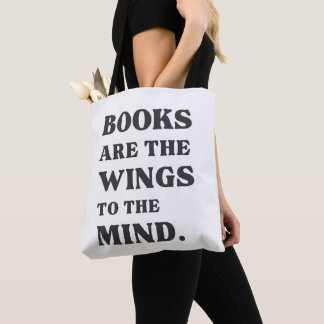 "Books are the wings to the minds" Pun Tote Bag