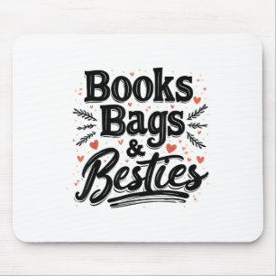Books Bags & Besties Outfit Back To School Fun Mouse Mat