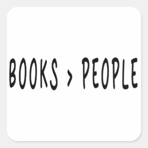 Books Better than People, book laptop decals,   Square Sticker