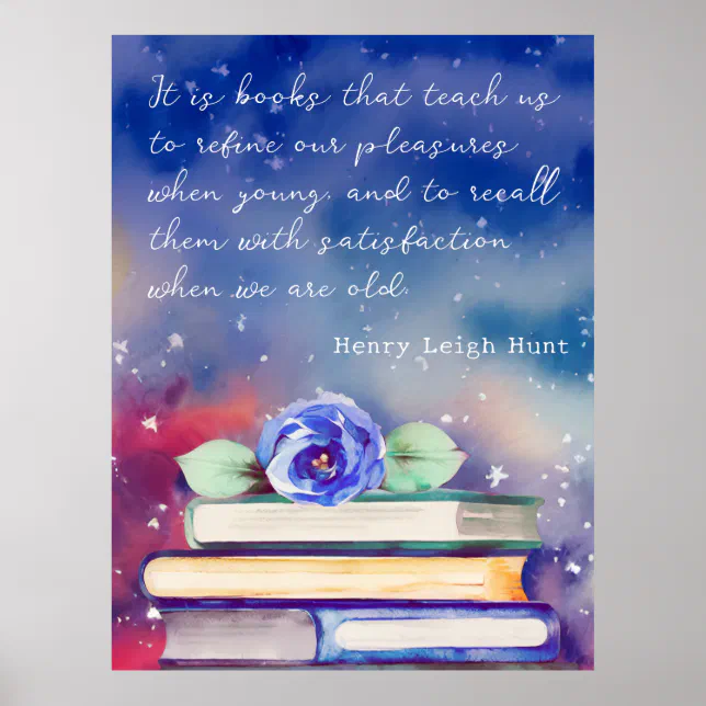 Books & Blue Flower Watercolor Script Custom Quote Poster | Zazzle
