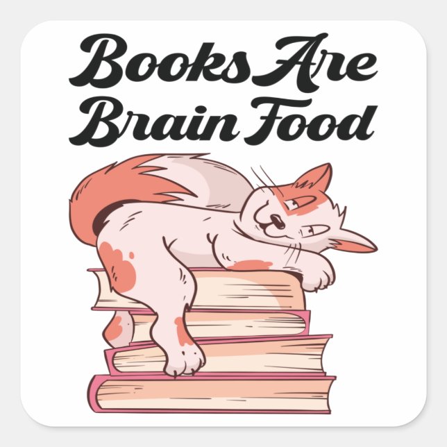 Books - Books Are Brain Food Square Sticker (Front)