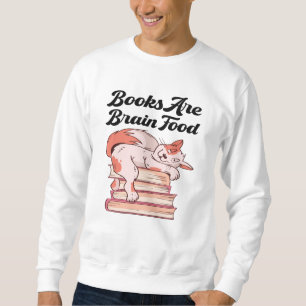 Books - Books Are Brain Food Sweatshirt