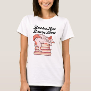 Books - Books Are Brain Food T-Shirt