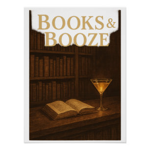 Books & Booze For bar lover Poster