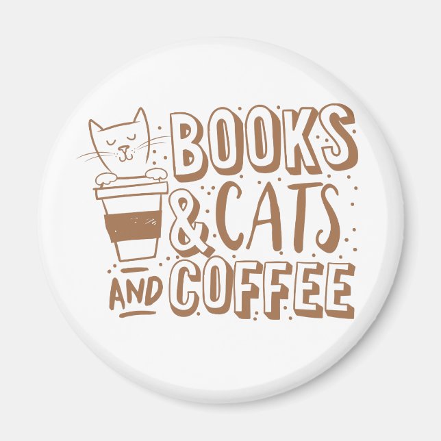 books cats and coffee magnet (Front)