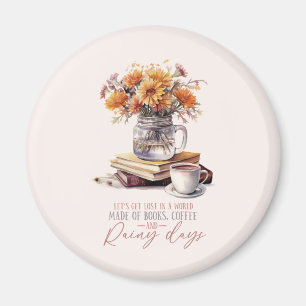 Books, Coffee and Rainy Days Magnet