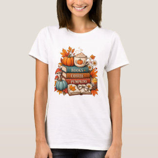 Books, Coffee & Pumpkins Fall T‑Shirt T-Shirt