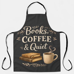 Books, Coffee & Quiet – Dark Academia Book Lover Apron