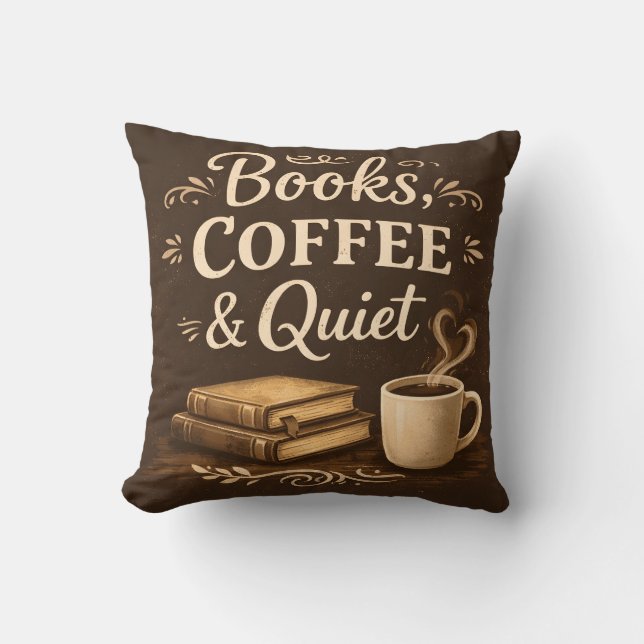 Books, Coffee & Quiet – Dark Academia Book Lover Cushion (Front)