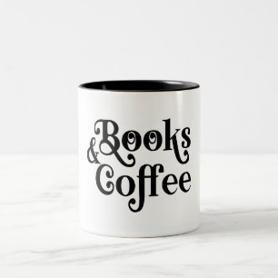 Books & Coffee Typography Black and White Two-Tone Coffee Mug