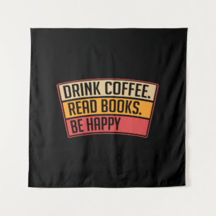Books - Drink Coffee Read Books, Book Lover Gift Tapestry