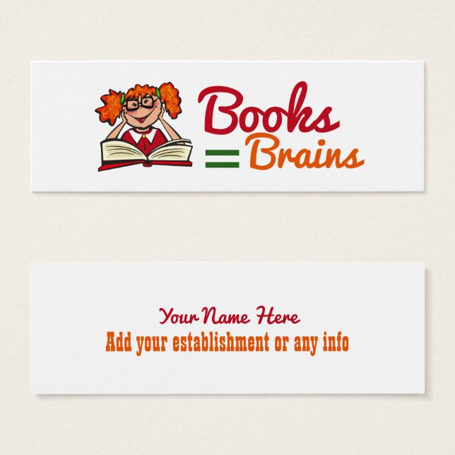 Books Equal Brains Bookmark (Front & Back)