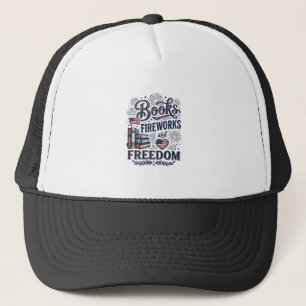 Books Fireworks and Freedom Patriotic Reader Shirt Trucker Hat