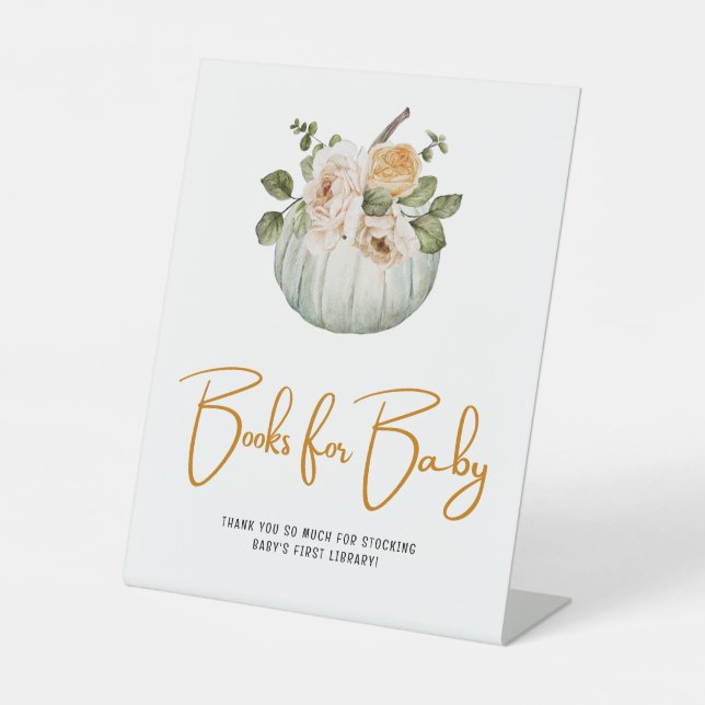 Books For Baby Little Pumpkin Fall Baby Shower Pedestal Sign (Front)