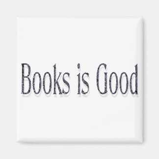 Books is Good Magnet