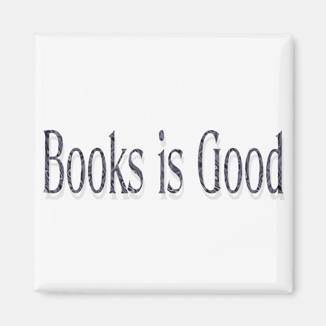 Books is Good Magnet (Front)