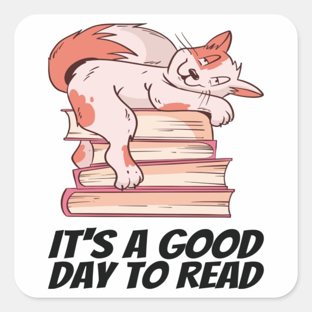 Books - It's A Good Day To Read Square Sticker (Front)