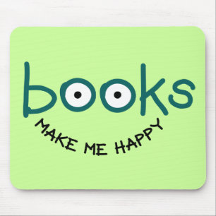 Books Make Me Happy Mouse Mat