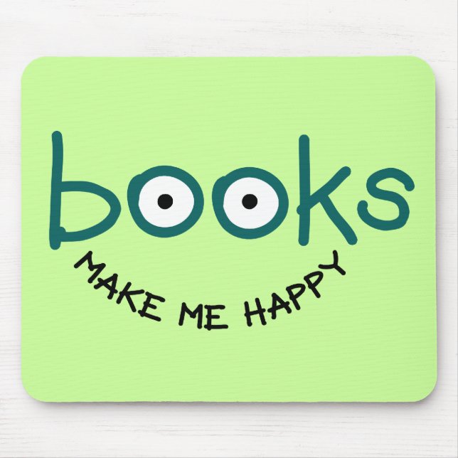 Books Make Me Happy Mouse Mat (Front)