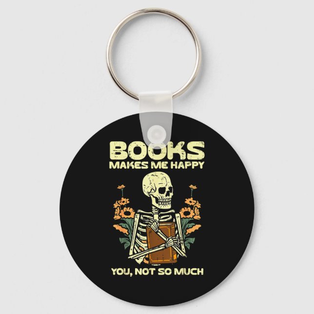 Books Make Me Happy Skeleton Read Reading Libraria Key Ring (Front)