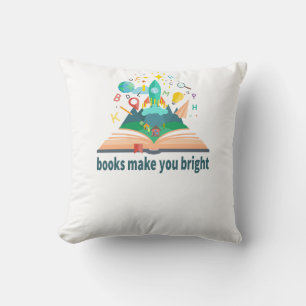 Books Make You Bright Cushion
