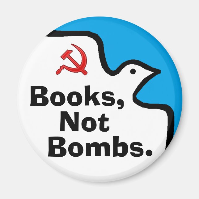 "Books, Not Bombs." Magnet (Front)