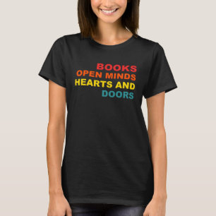 Books Open Minds Hearts And Doors Vintage Apparel T-Shirt