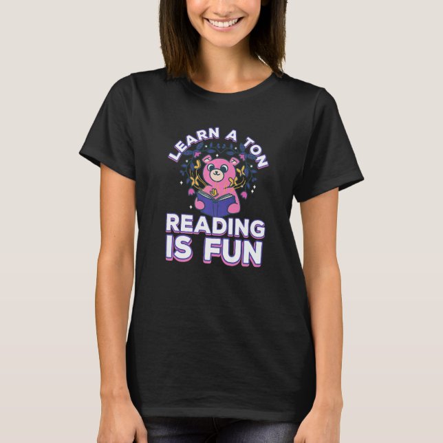 Books Reading Learning Wisdom Intelligence Fun   T-Shirt (Front)