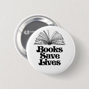 Books Save Lives 6 Cm Round Badge