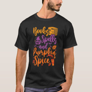 Books Spells Pumpkin Spice Book Cute Ghost Hallow T-Shirt