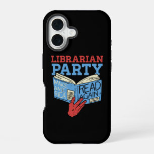 Books - The Librarian Party Book Lover Gift iPhone 16 Case
